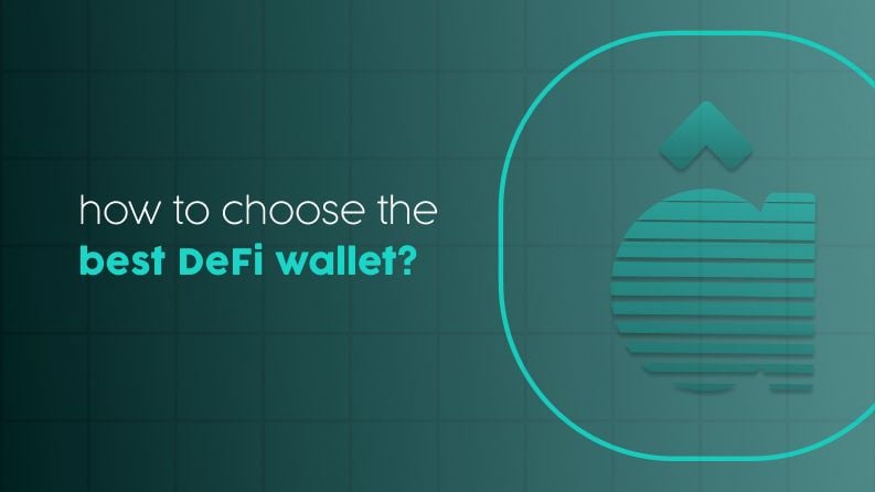 How to Choose the Best DeFi Wallet?